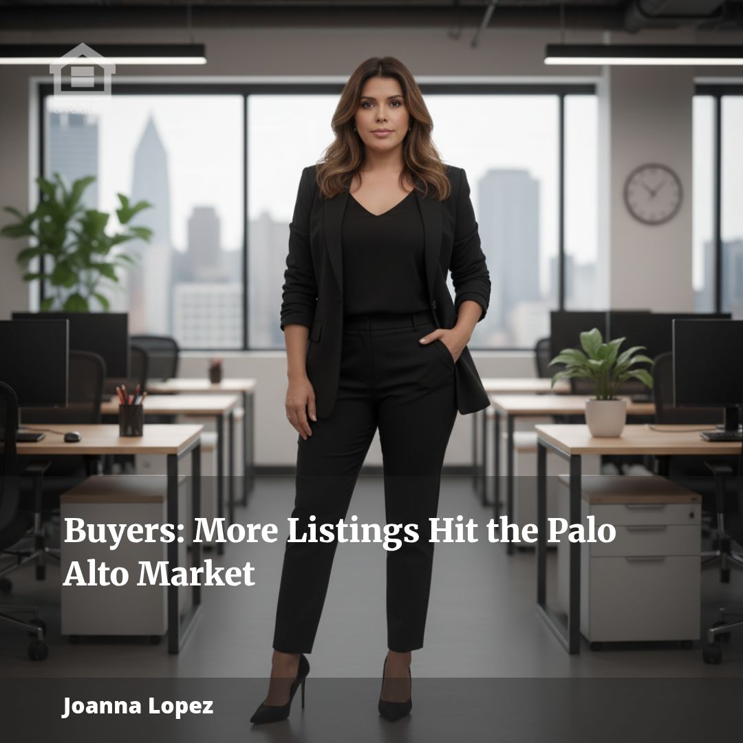 Buyers: More Listings Hit the Palo Alto Market