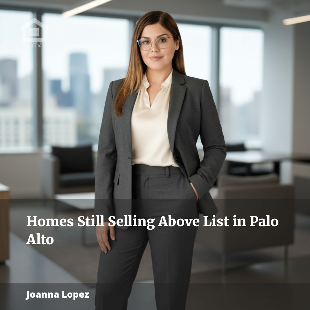 Homes Still Selling Above List in Palo Alto